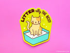 Funny Cat Litter Vinyl Sticker "Litter-ally the Best"